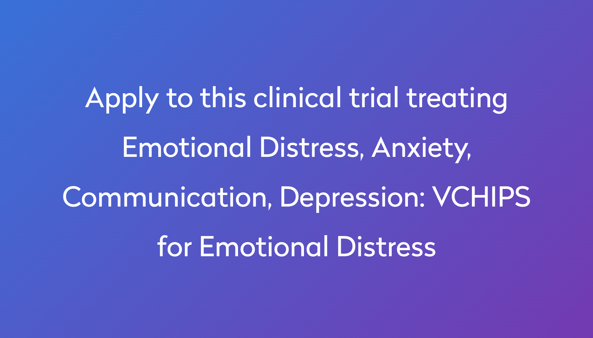 vchips-for-emotional-distress-clinical-trial-2024-power